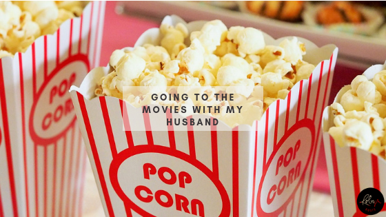 Going to the Movies With My Husband