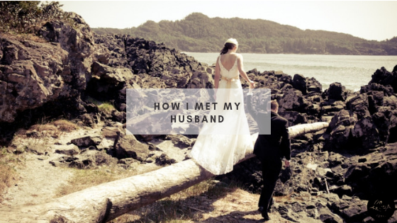 How I Met My Husband