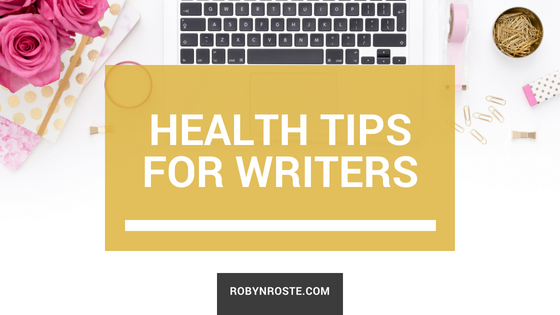 Health Tips for Writers