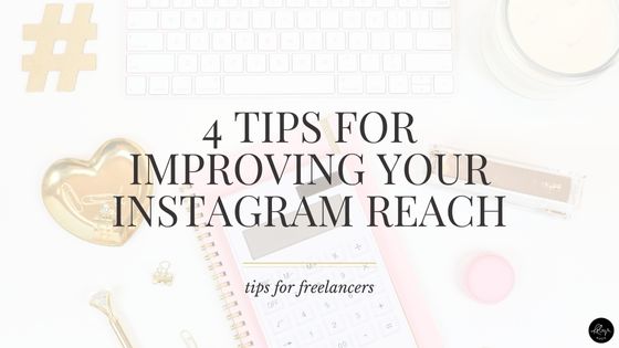 Feeling Frustrated About Your IG Reach Here are 4 Tips for Getting Noticed