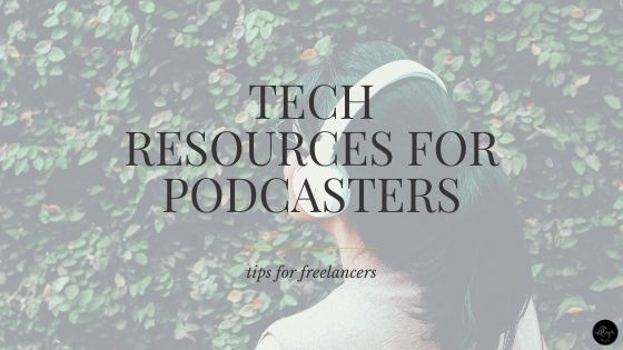 Tech Resources for Podcasting and Audio Recording