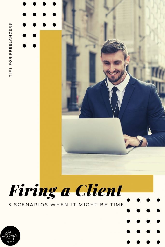 If you've freelanced for any amount of time you may have considered firing a client at some point. But you've worked hard to land these clients! What gives?